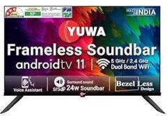 Yuwa 32 inch (80 cm) Gold Edition Frameless 11 Y 0004 (Black) (2023 Model) | with 24W in Built Soundbar Smart Android IPS HD Ready LED TV